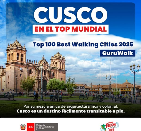 Cusco entre las 100 ciudades más transitables del mundo y Machu Picchu como actualiza su capacidad de carga