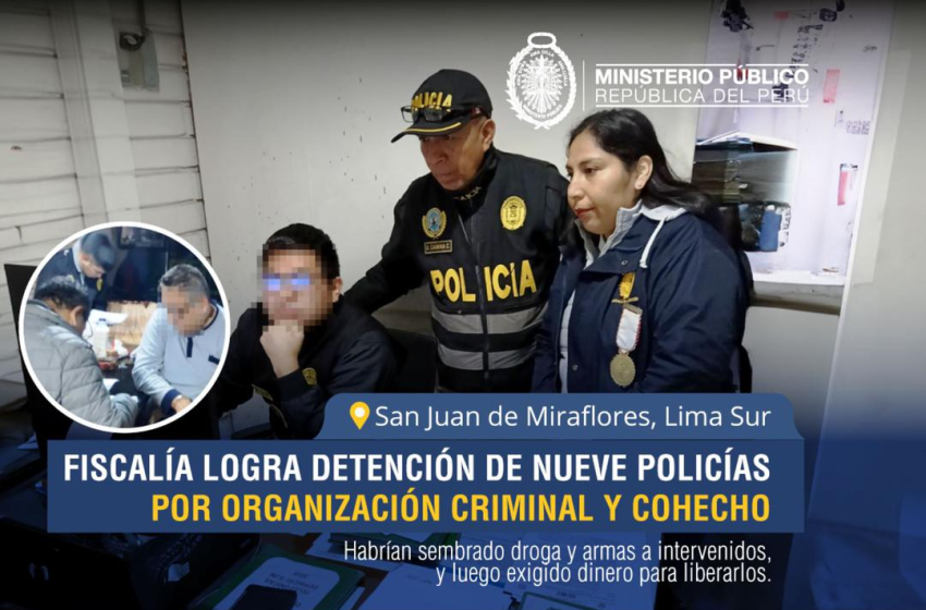  Operativo anticorrupción desarticula red criminal en PNP Perú