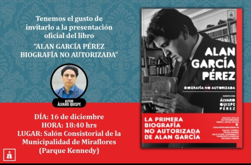  Presentación del libro «Alan García Pérez: Biografía no autorizada»